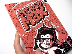 Cover illustration for Steroid Max comic by Michael Hacker