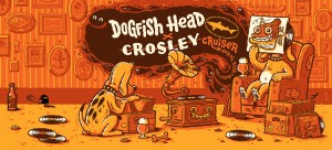Dogfish Head Crosley Cruiser