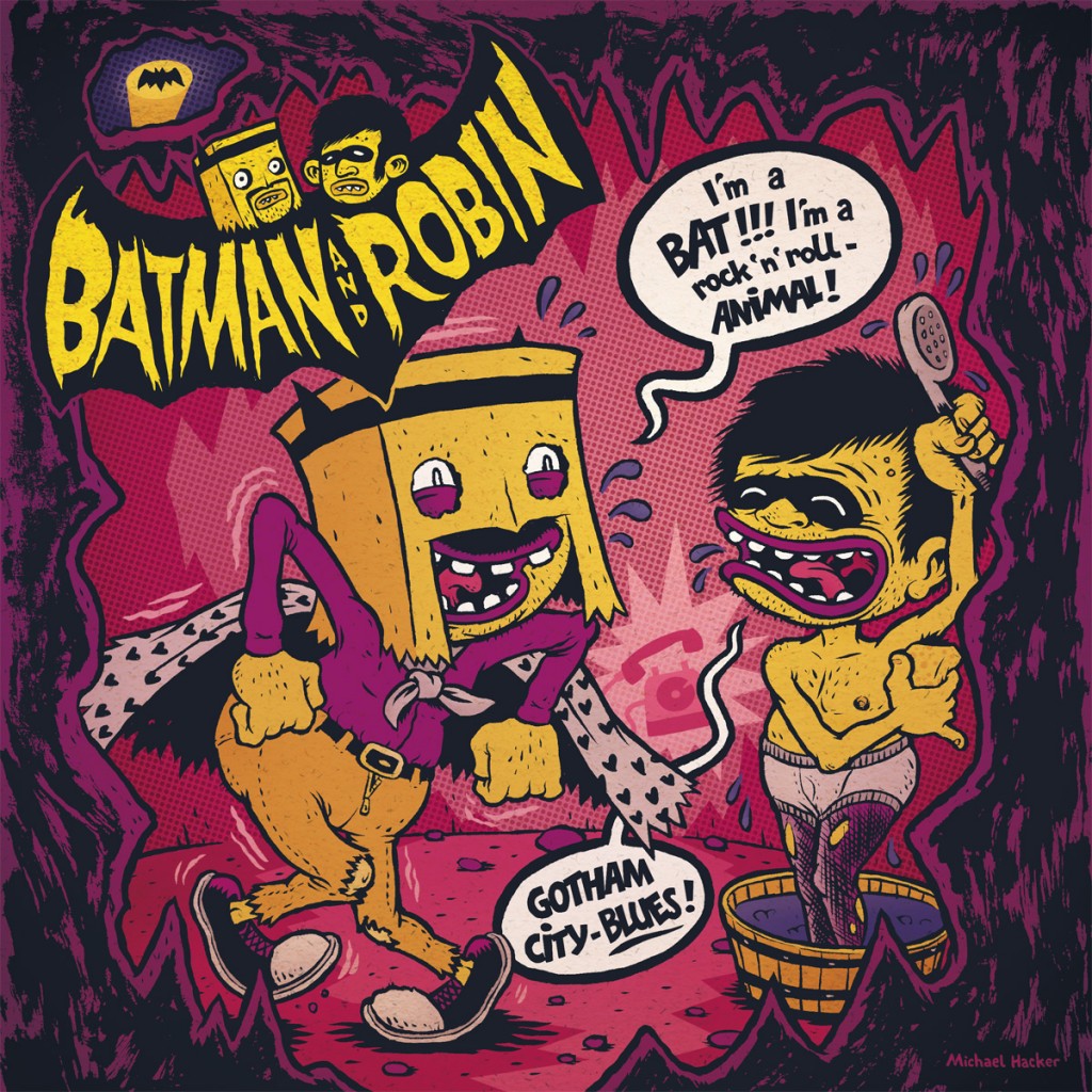 Record cover by Michael Hacker for Batman and Robin garage R'N'R band