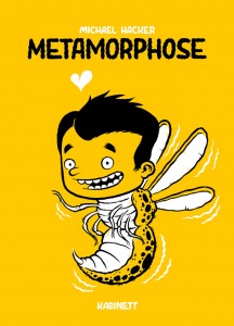 Michael Hacker Metamorphose comic