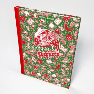 Pizzeria Disgusto cartoon book by Michael Hacker