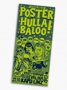 Poster Hulla Baloo at Kapu Linz by Idonmine
